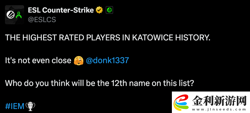 ESL盤點(diǎn)歷屆卡托維茲rating最高選手